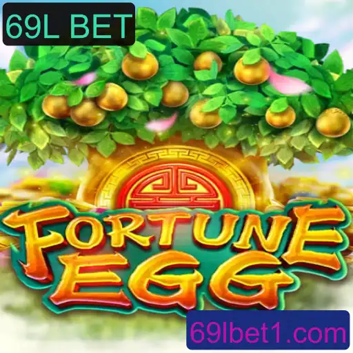 Explorando o Jogo FortuneEgg e a Estratégia 69L BET: Um Guia Completo