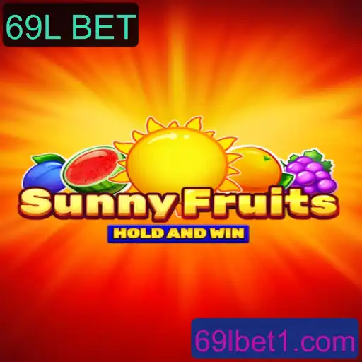 Descubra o Mundo Vibrante de SunnyFruits e o Desafio 69L BET